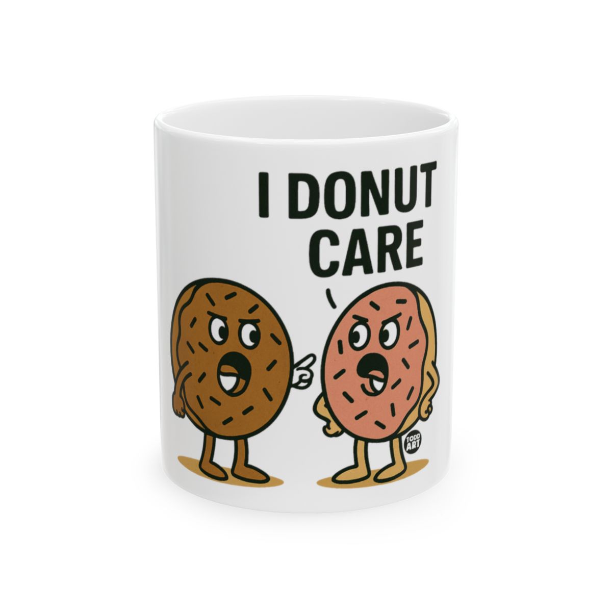 I Donut Care Cute Dessert Themed Mug