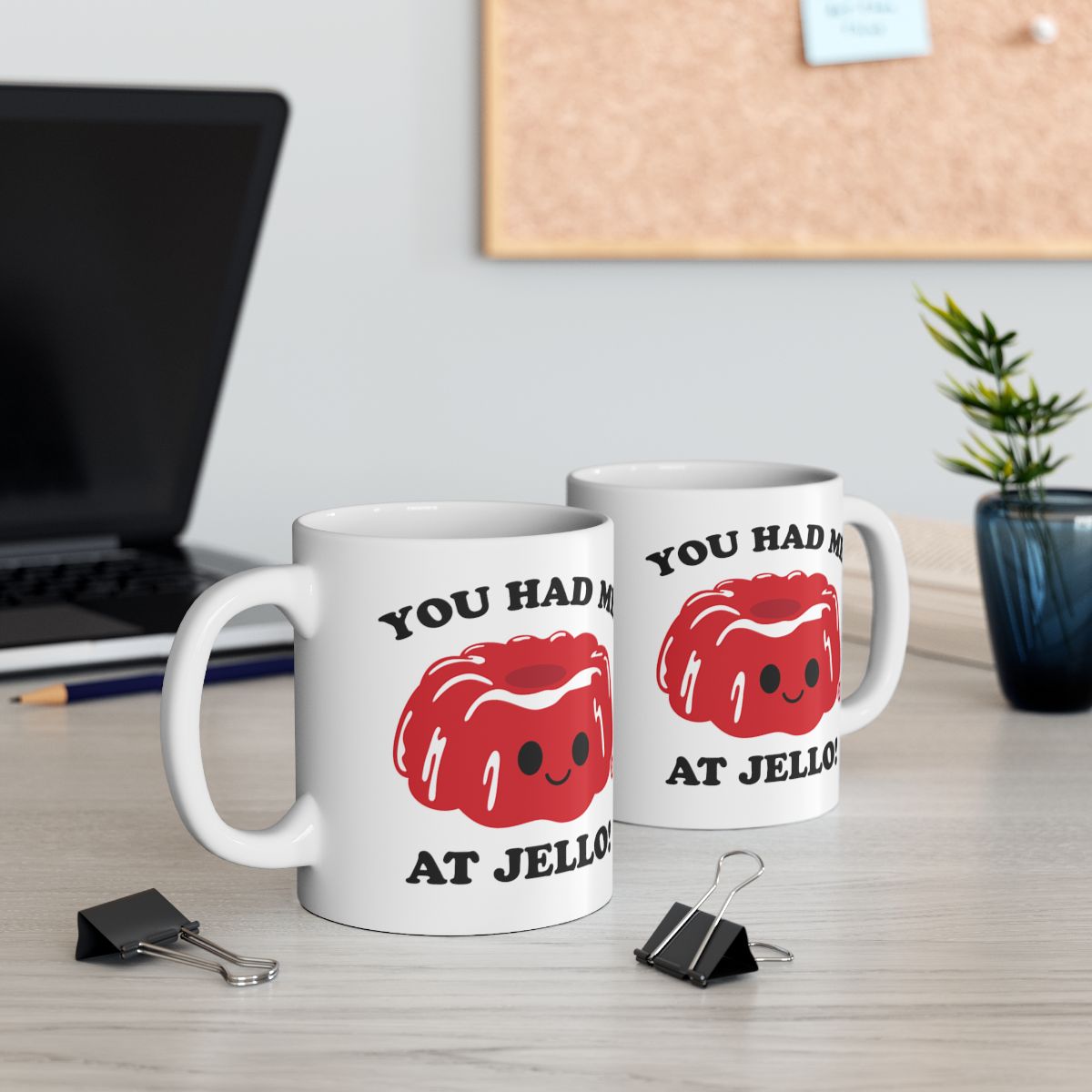 You Had Me at Jello Funny Cute Red Jello Design Mug