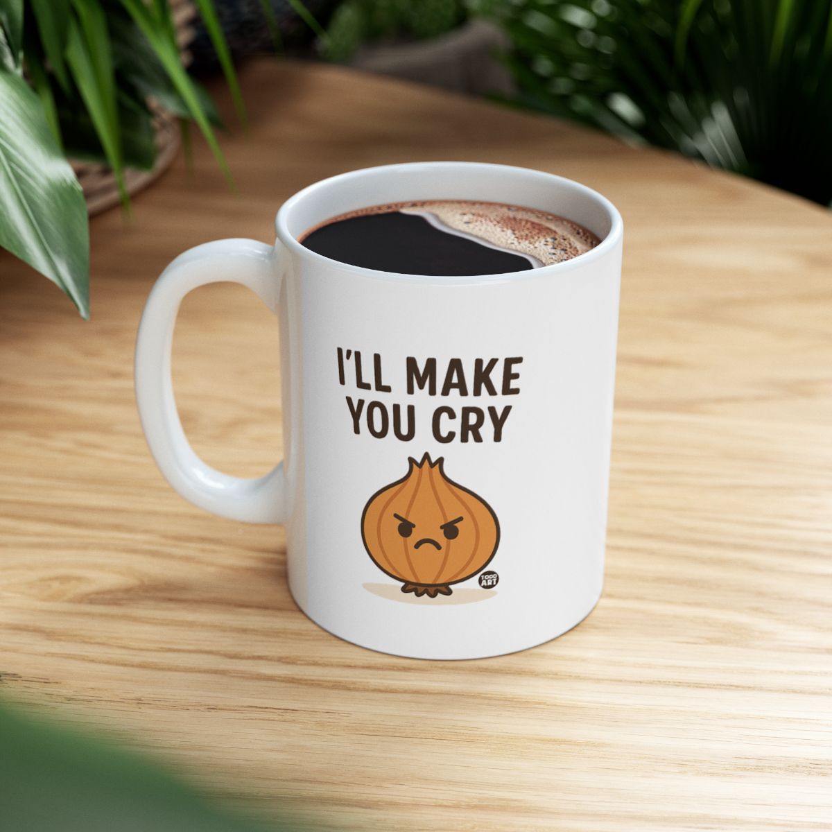 I'll Make You Cry Angry Onion Mug Perfect Gift
