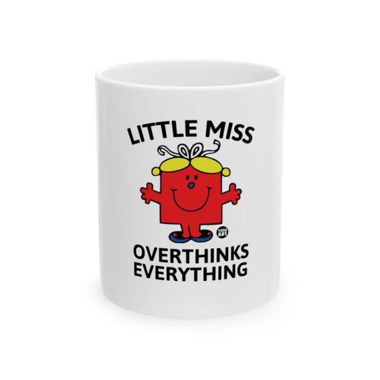 Little Miss Overthinks Everything mug