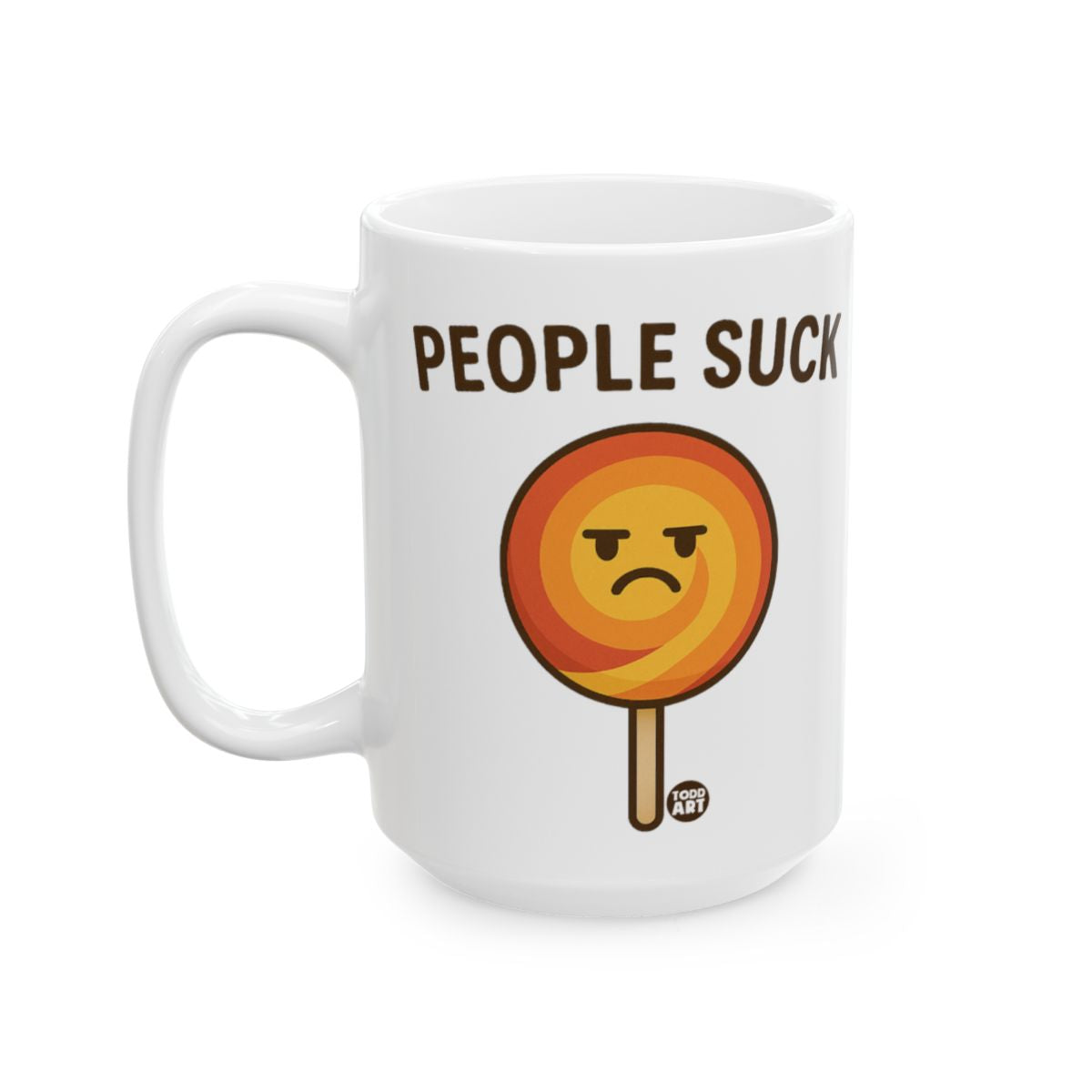 People Suck Funny Coffee Mug with Angry Lollipop Design