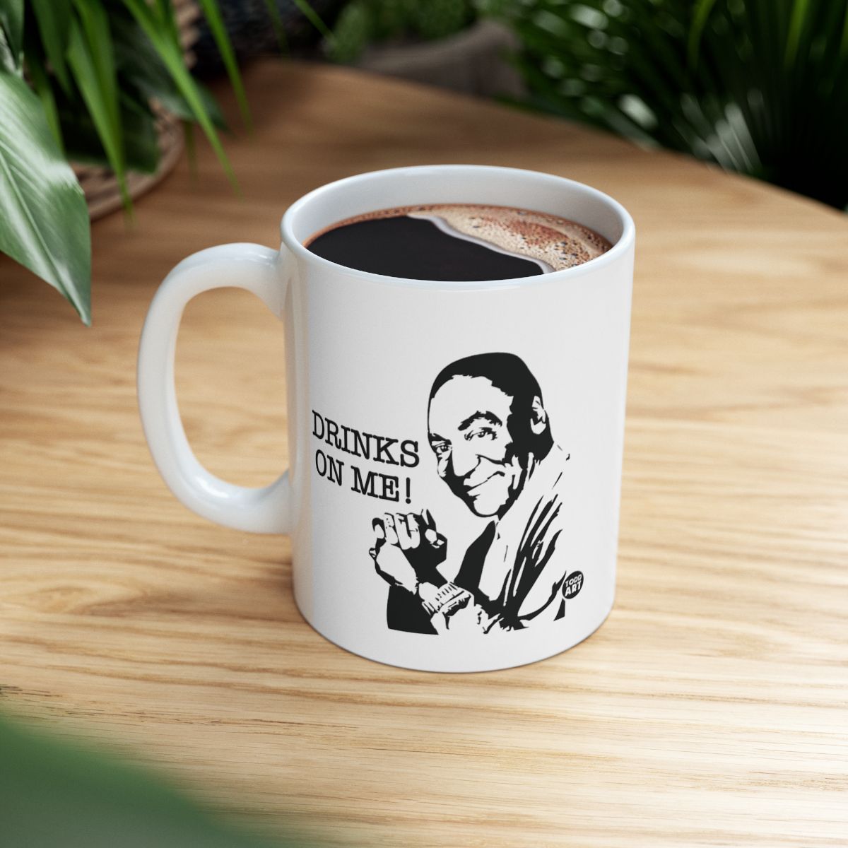 Drinks On Me Coffee Mug Humorous Design Beverage Cup