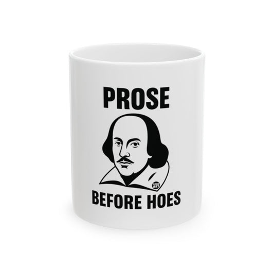 Prose Before Hoes Funny Shakespeare Mug