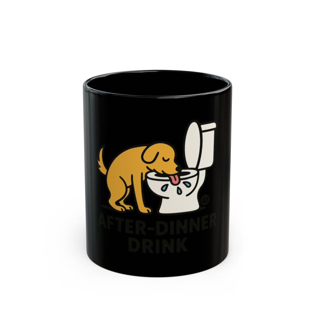 AFTER-DINNER DRINK Dog Drinking Toilet Mug
