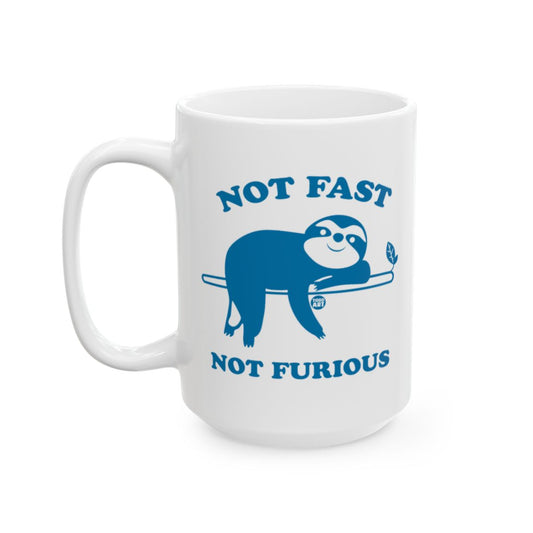 Not Fast Not Furious Sloth Coffee Mug