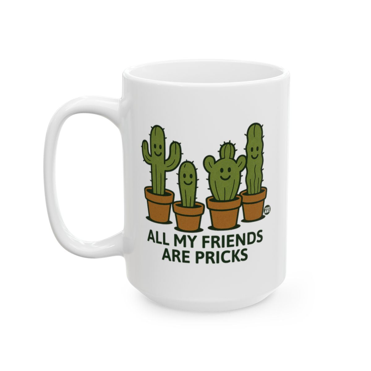 All My Friends Are Pricks Cute Cactus Mug Product