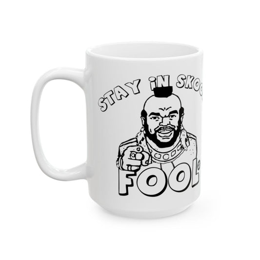 Stay In Skool Fool Mug for Back to School Motivation