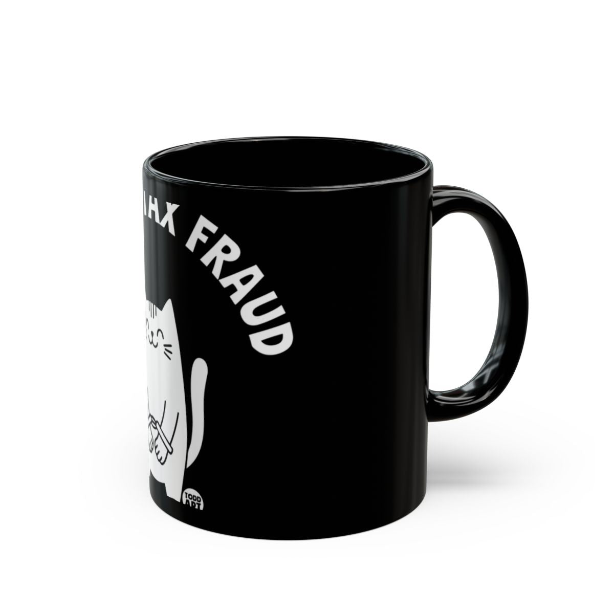 Relax Fraud Funny Graphic Black Coffee Mug