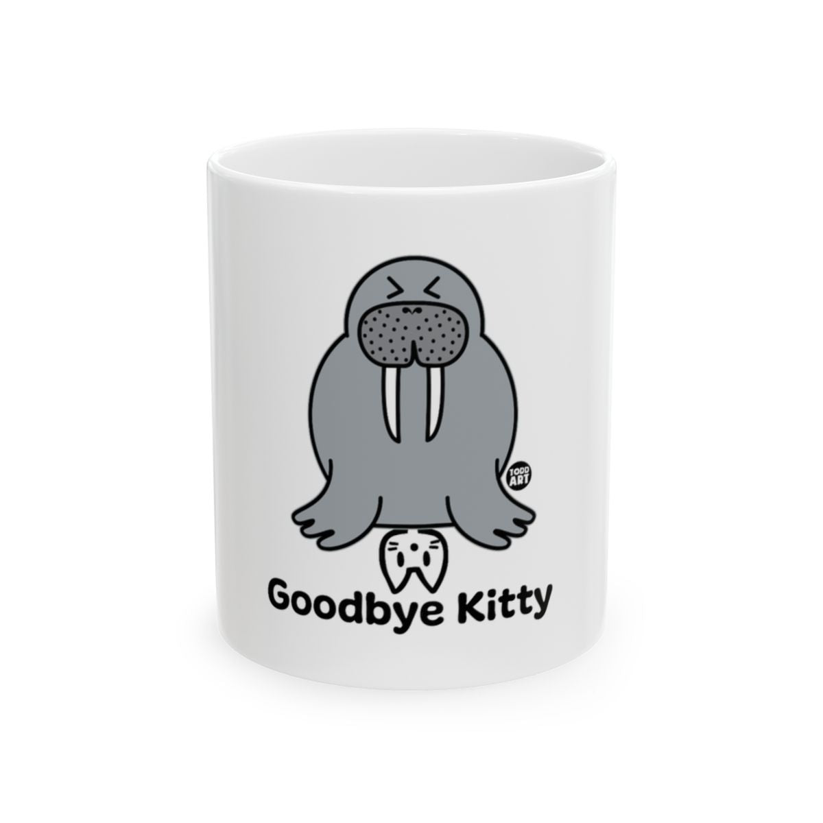 Goodbye Kitty Walrus Fun Cartoon Graphic Mug