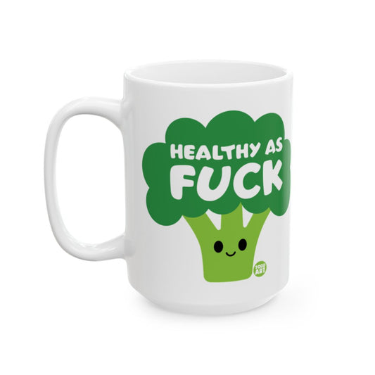 Healthy As Fuck Cute Broccoli Design Mug