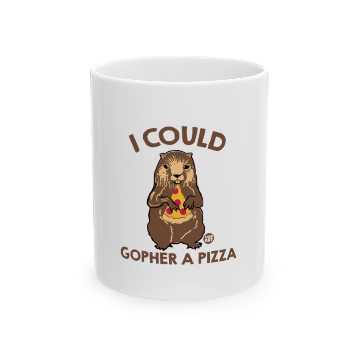 I Could Gopher a Pizza Mug Cute Animal Lovers Gift Item