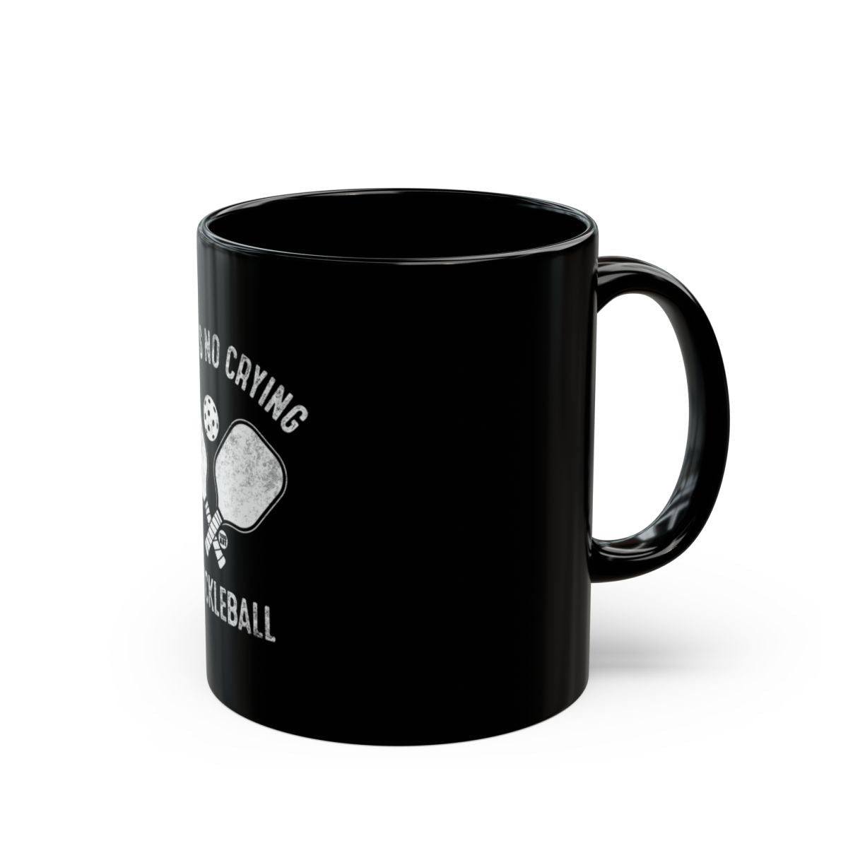 Funny No Crying in Pickleball Mug for Sports Enthusiasts