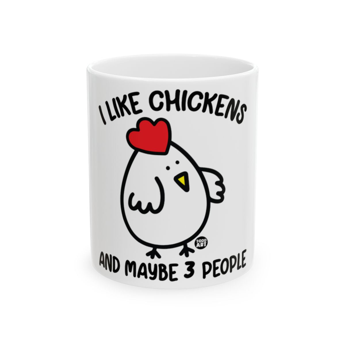 I Like Chickens And Maybe 3 People Mug