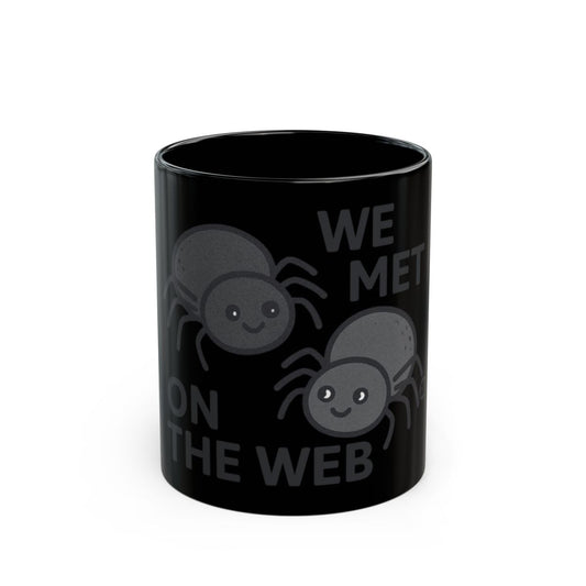 We Met On The Web Spider-Themed Coffee Mug