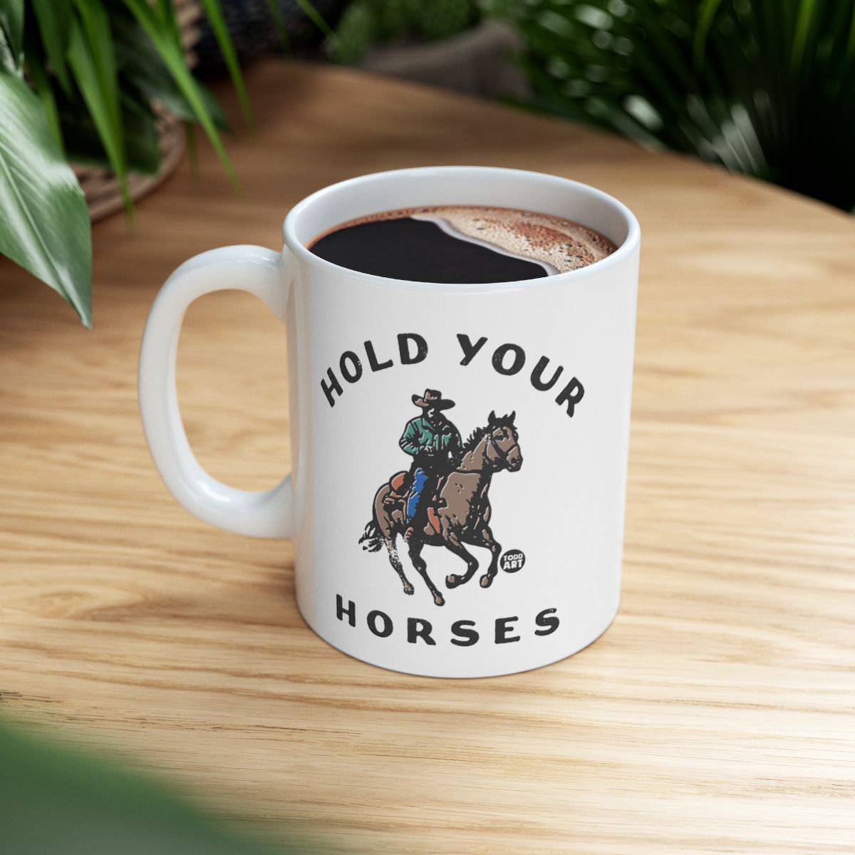 Hold Your Horses Cowboy Riding Coffee Mug