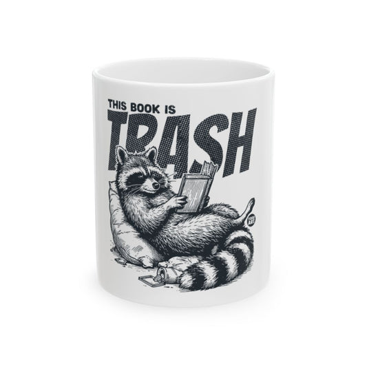 This Book is Trash Funny Raccoon Mug