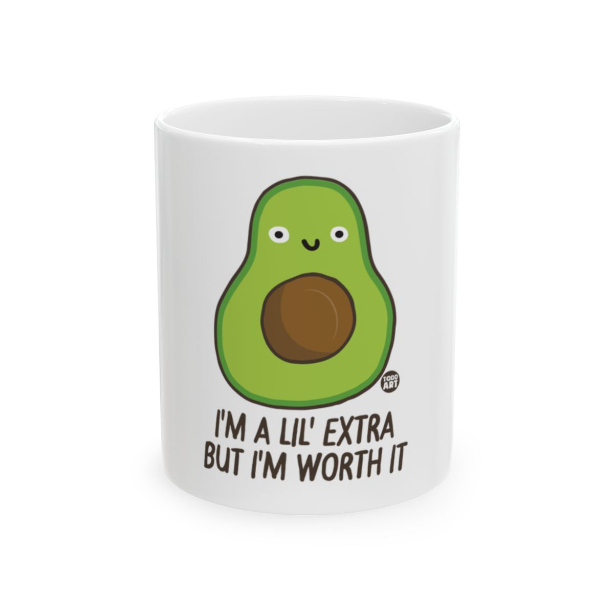 I'm A Lil' Extra But I'm Worth It Mug