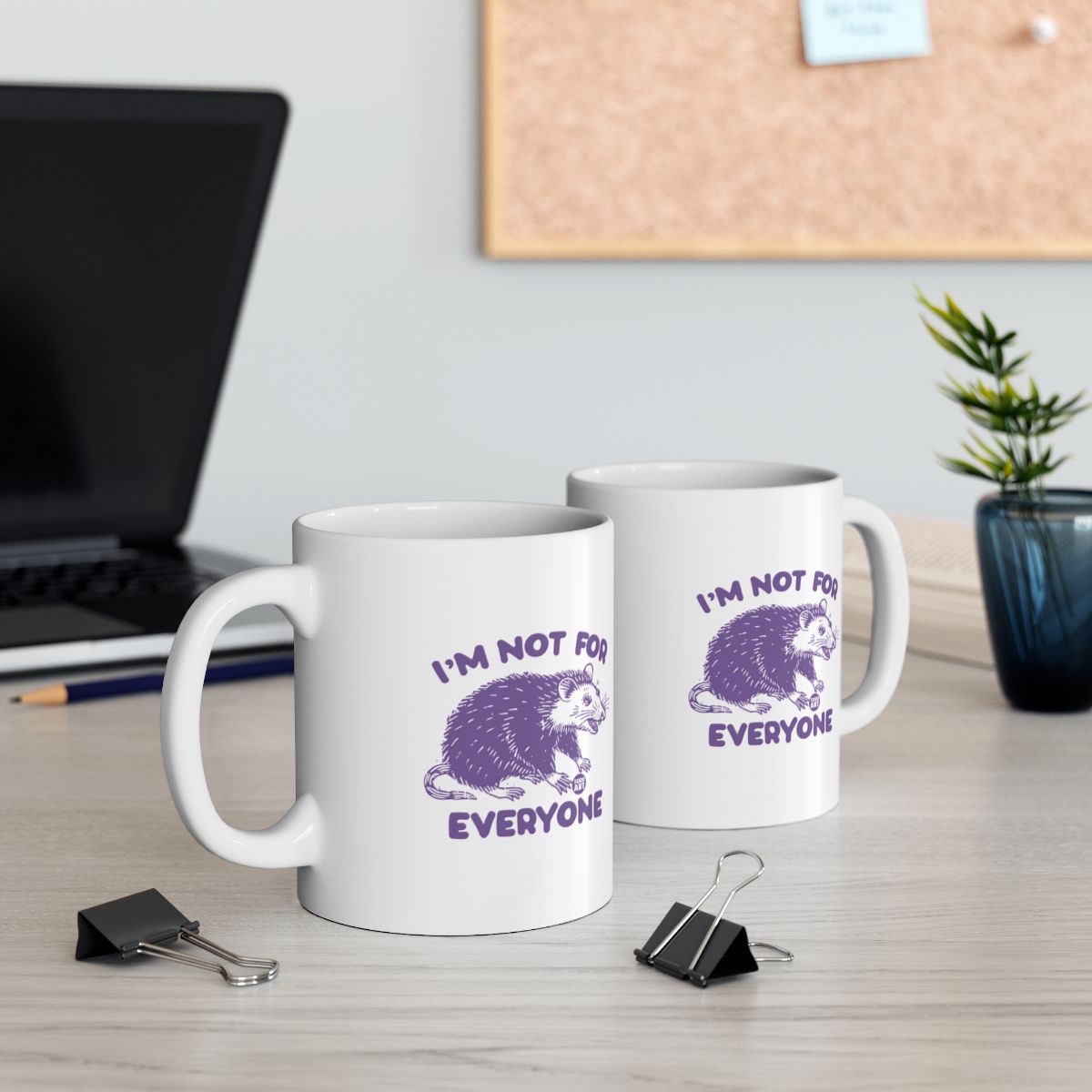 I'm Not For Everyone Opossum Funny Coffee Mug Product