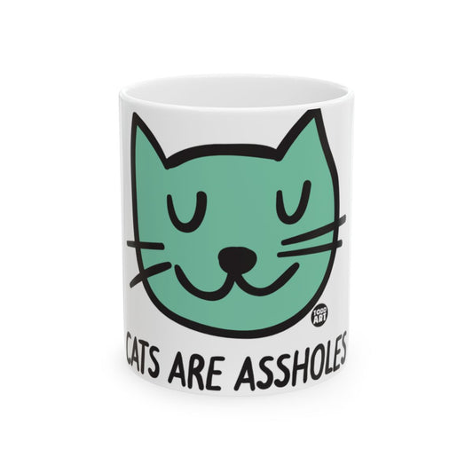 Cats Are Assholes Funny Cat Face Mug