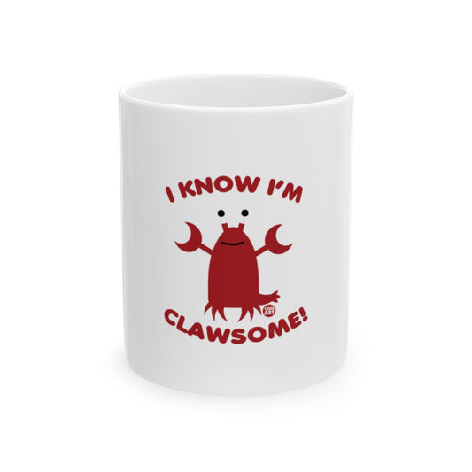 I Know I'm Clawsome Funny Coffee Mug Product