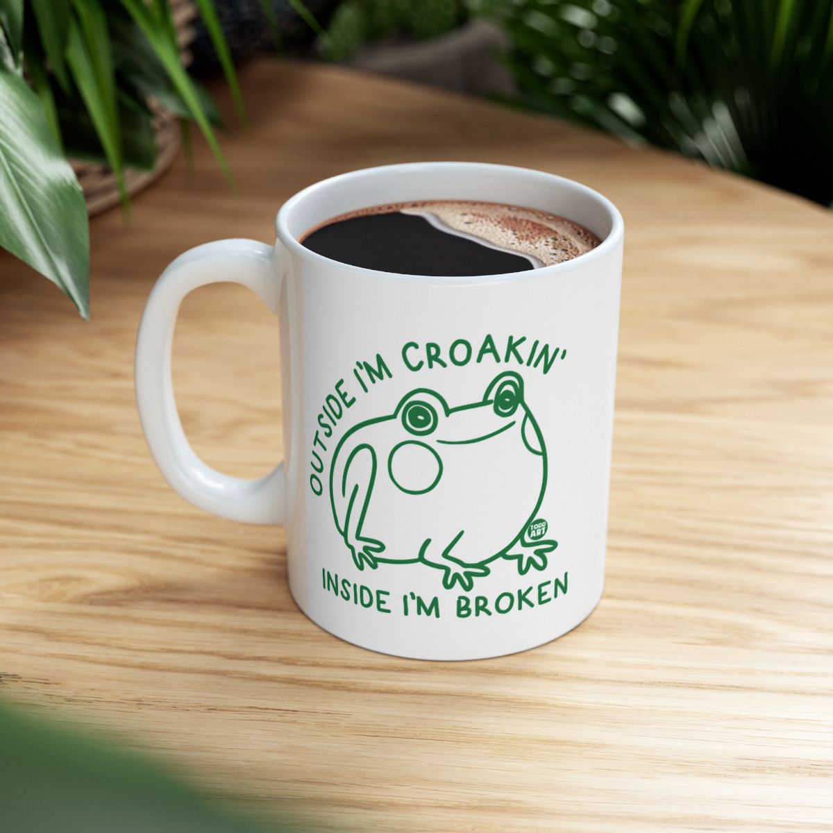 Outside I'm Croakin' Inside Broken Frog Mug