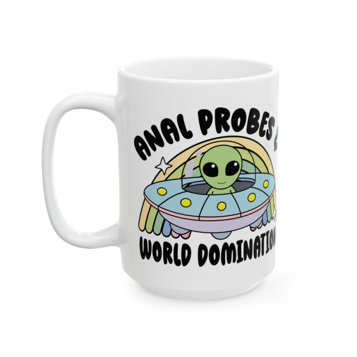 Fun Alien UFO World Domination Graphic Coffee Mug