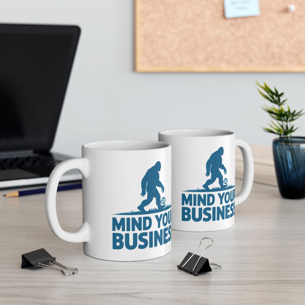 Mind Your Business Bigfoot Graphic Coffee Mug Product