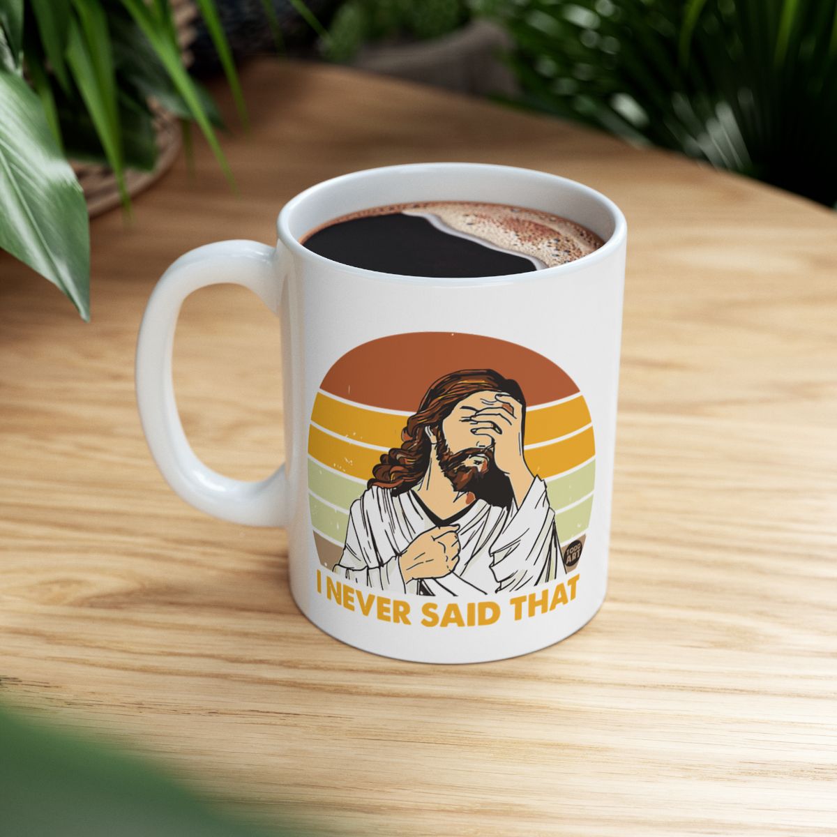 I Never Said That Jesus Facepalm Coffee Mug