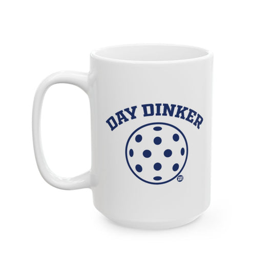 Day Dinker Pickleball Novelty Mug for Enthusiasts
