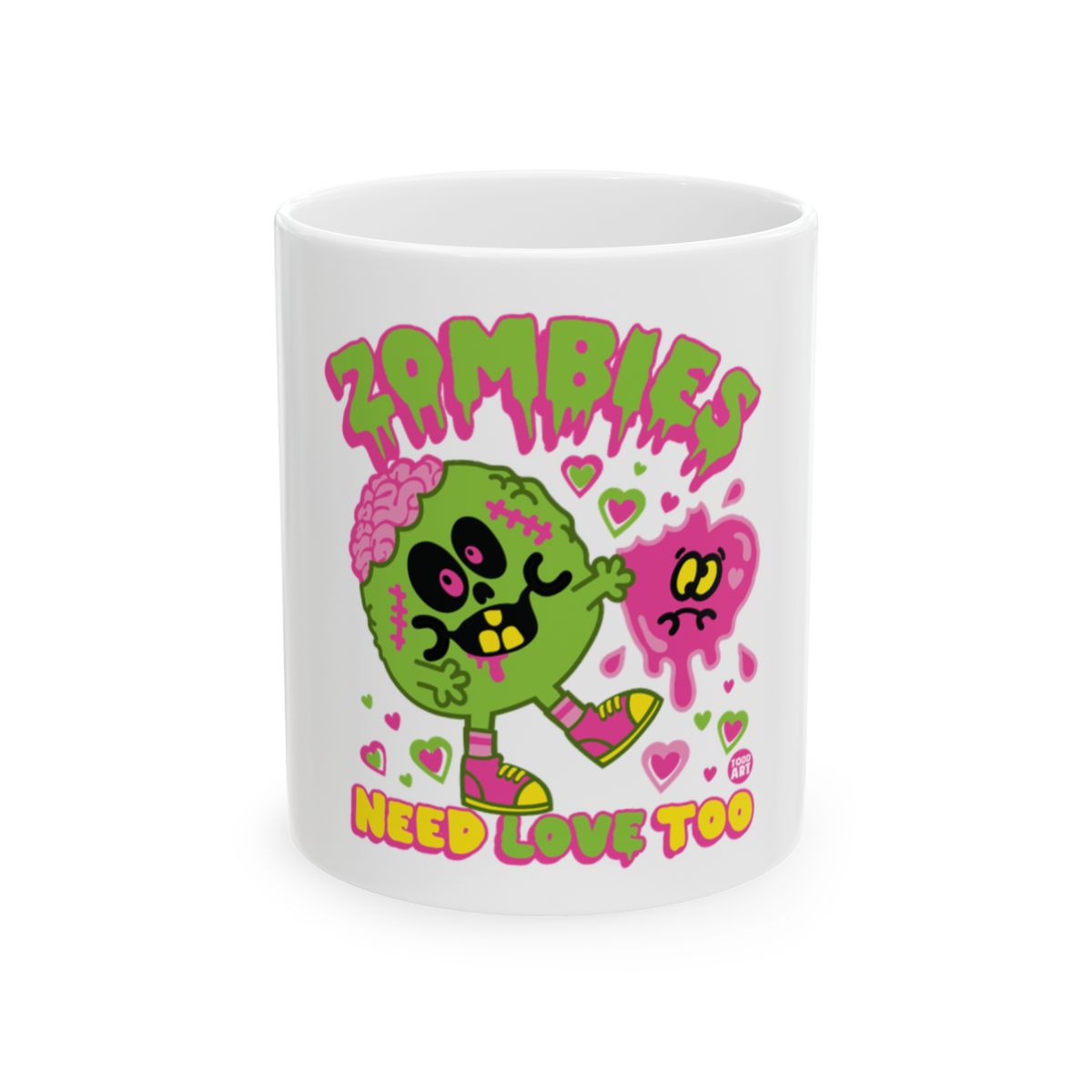 Zombies Need Love Too Printed Coffee Mug