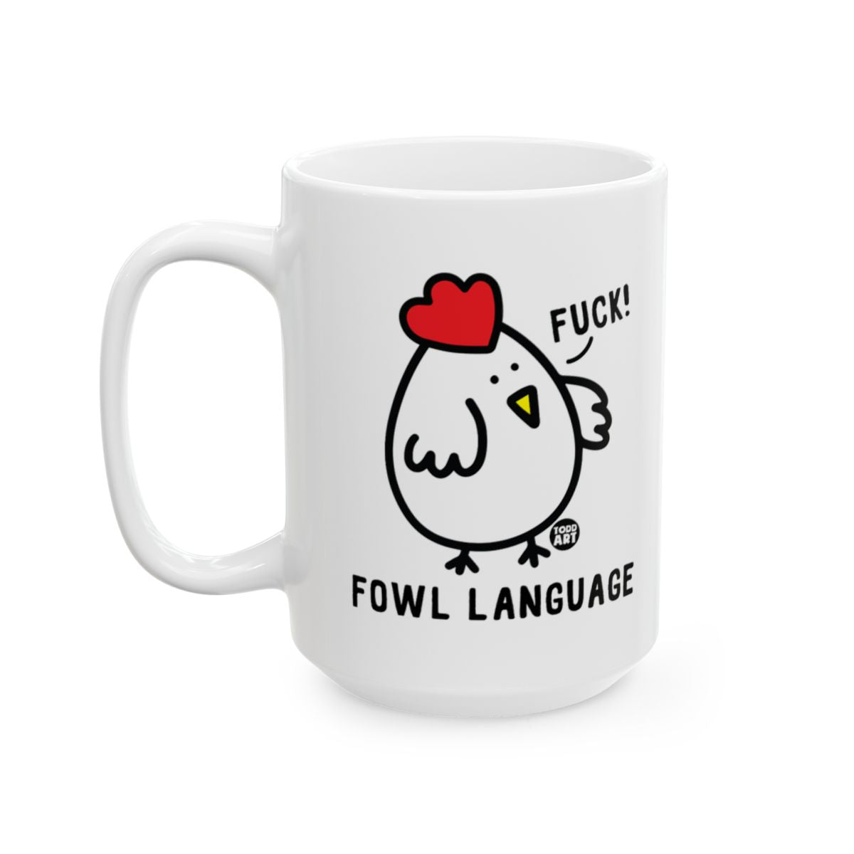 Funny Fowl Language Mug with Red Accented Chicken