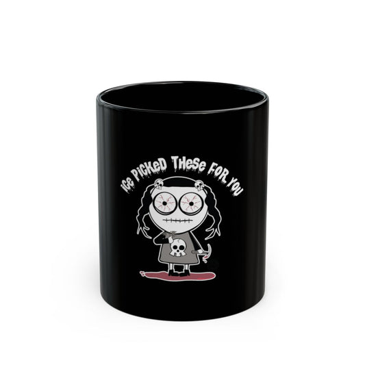 We Picked These For You Black Mug Gift