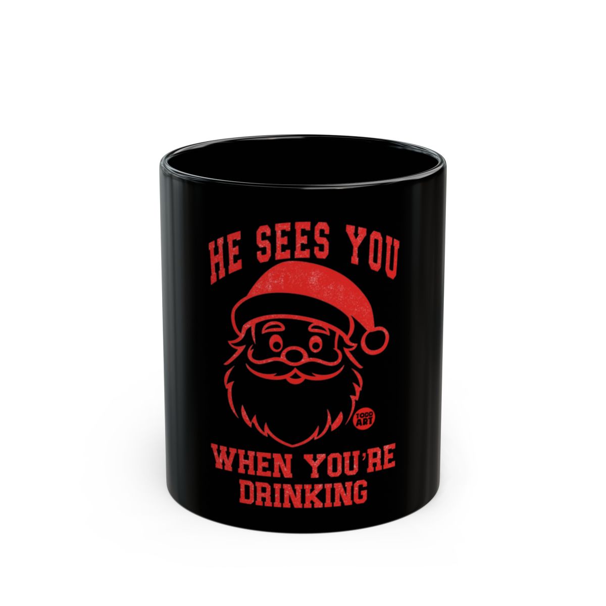 He Sees You When You're Drinking Funny Mug product