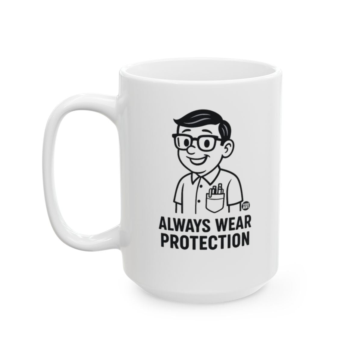 Always Wear Protection Nerdy Fun Print Mug