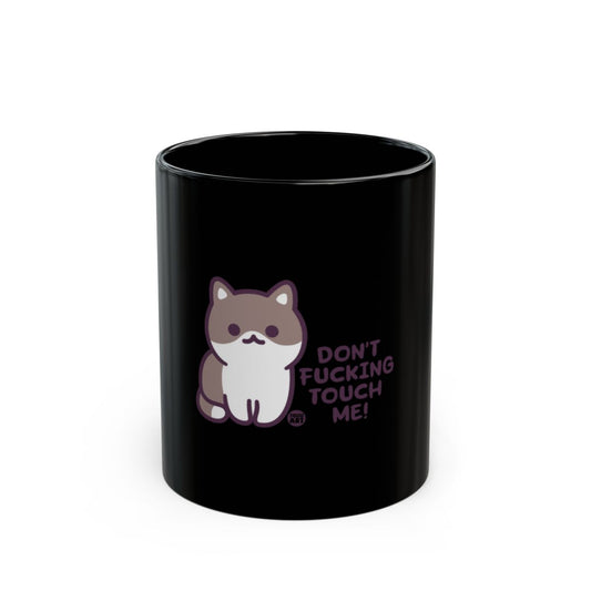 Cute Cat Don't Touch Me Statement Mug