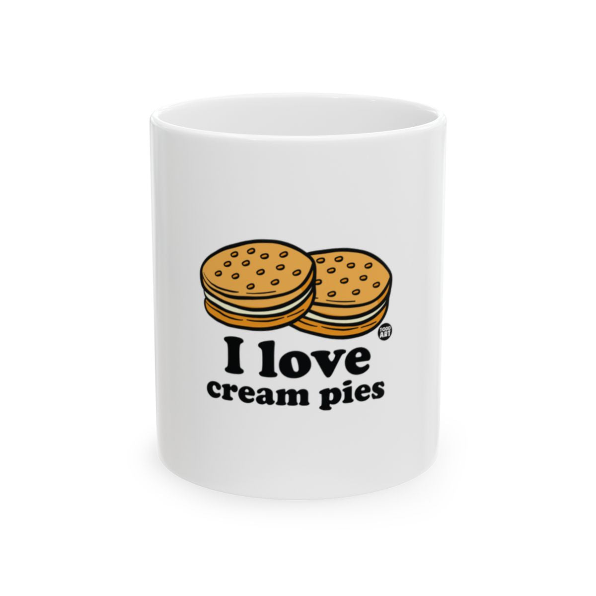 Fun I Love Cream Pies Graphic Mug Perfect for Gifting