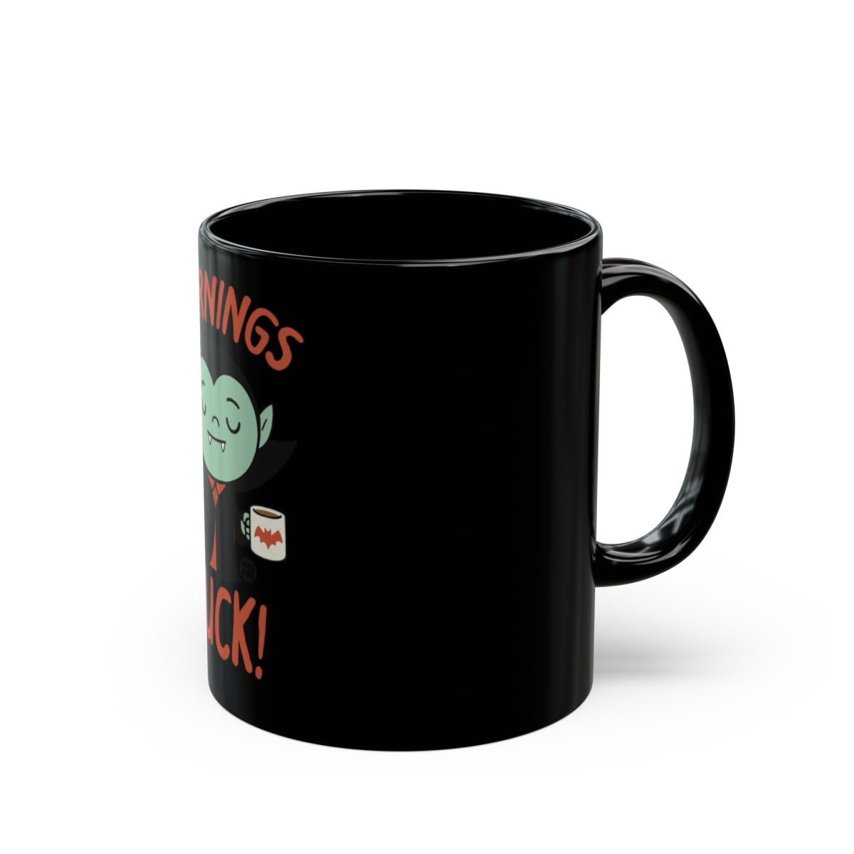 Funny Vampire Morning Coffee Mug for a Unique Beverage Experience