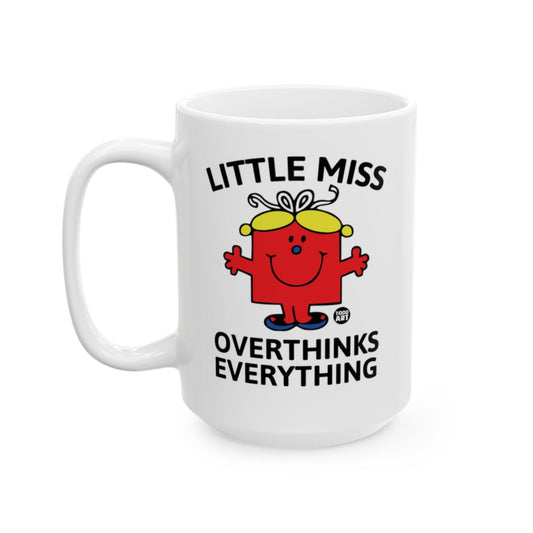 Little Miss Overthinks Everything Mug