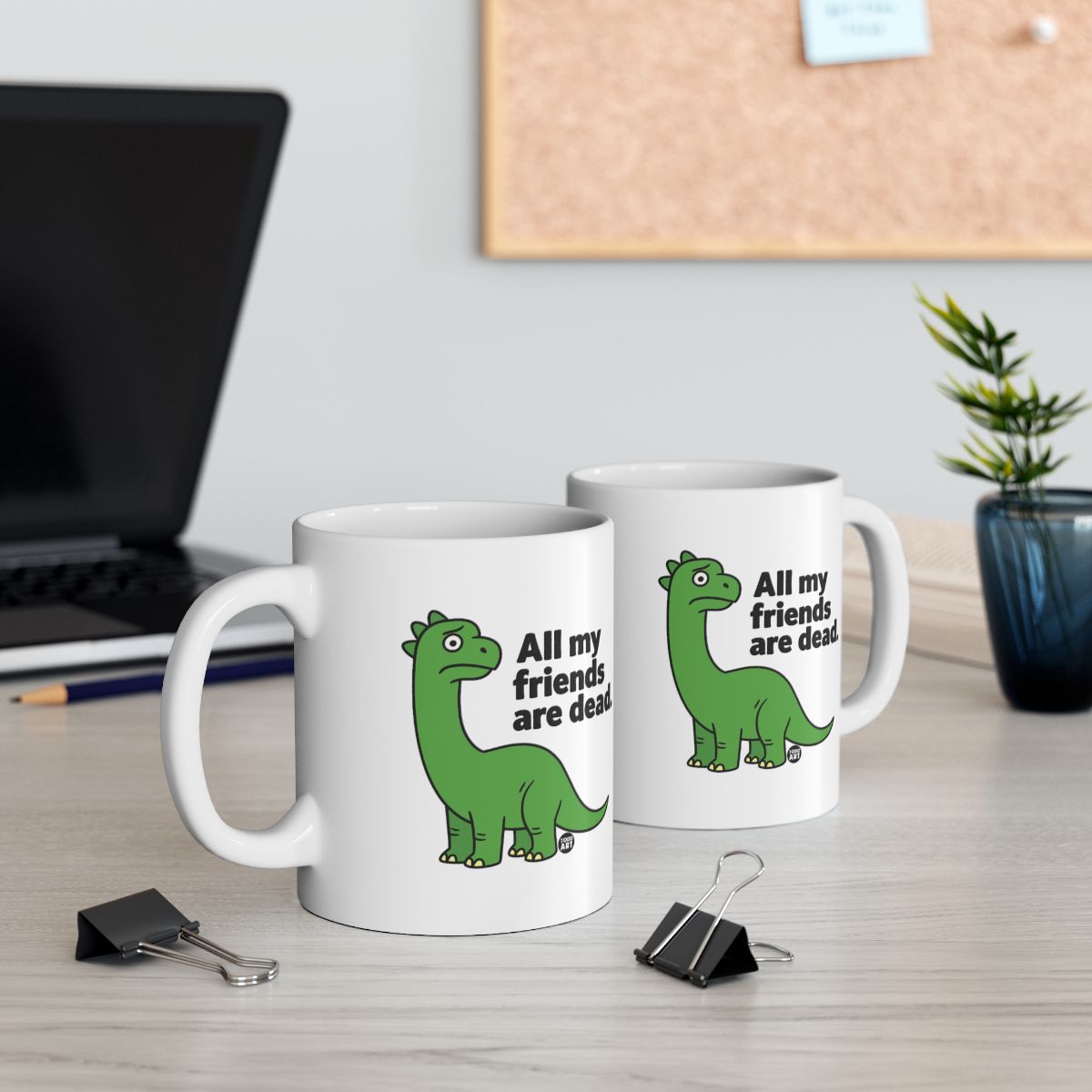 Funny All My Friends Are Dead Coffee Mug Product