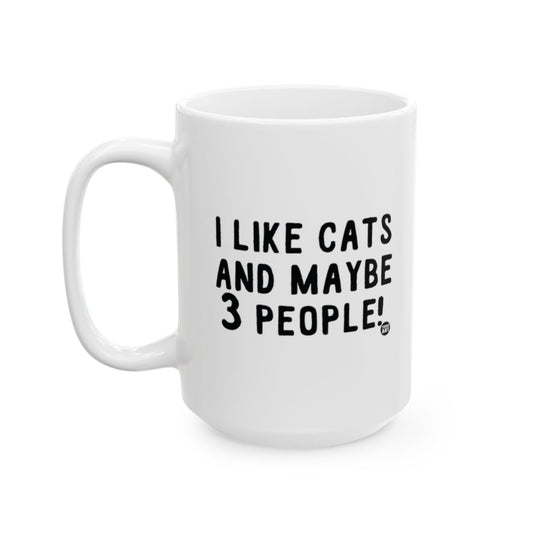 I Like Cats And Maybe 3 People Funny Mug Product