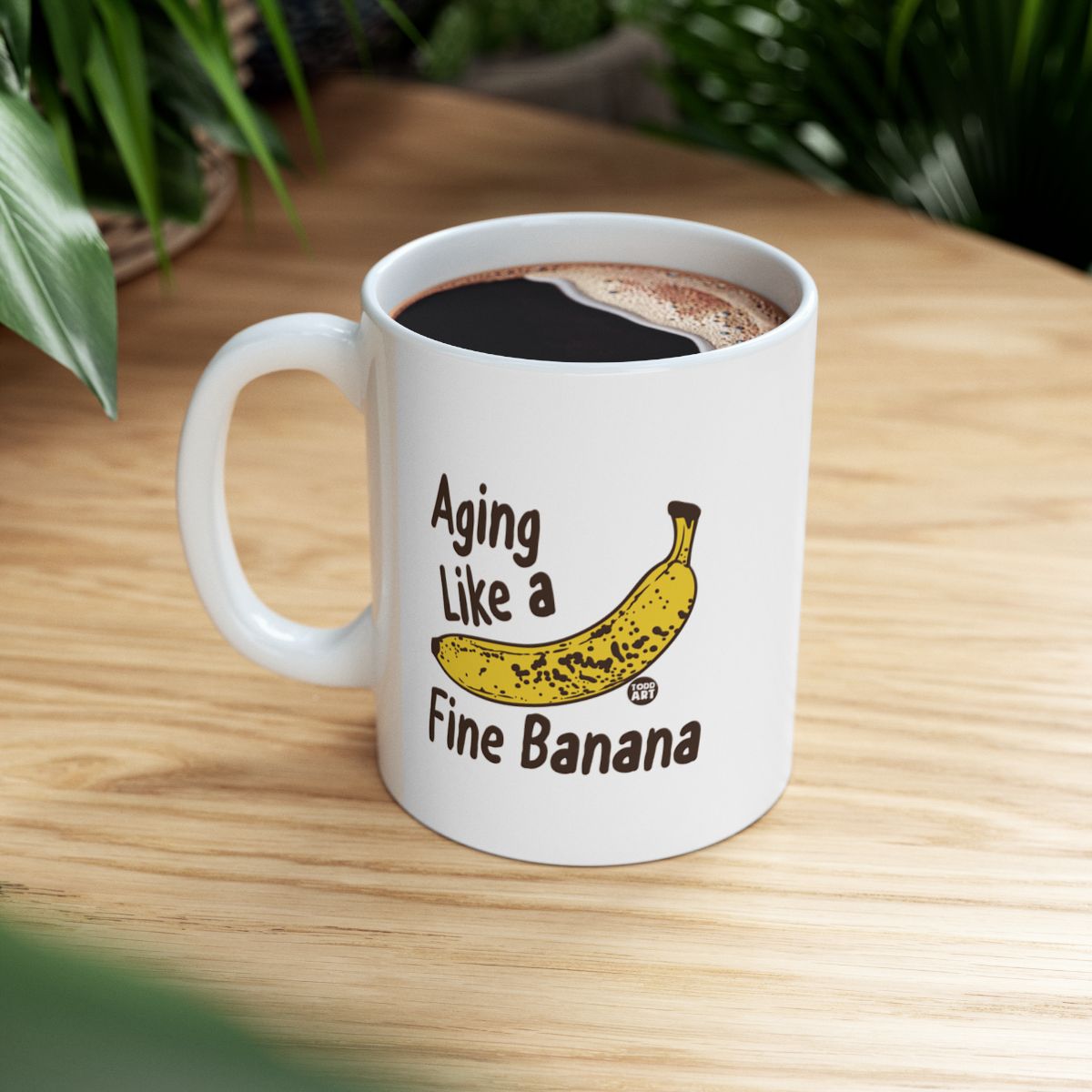 Aging Like a Fine Banana Mug with Funny Banana Illustration