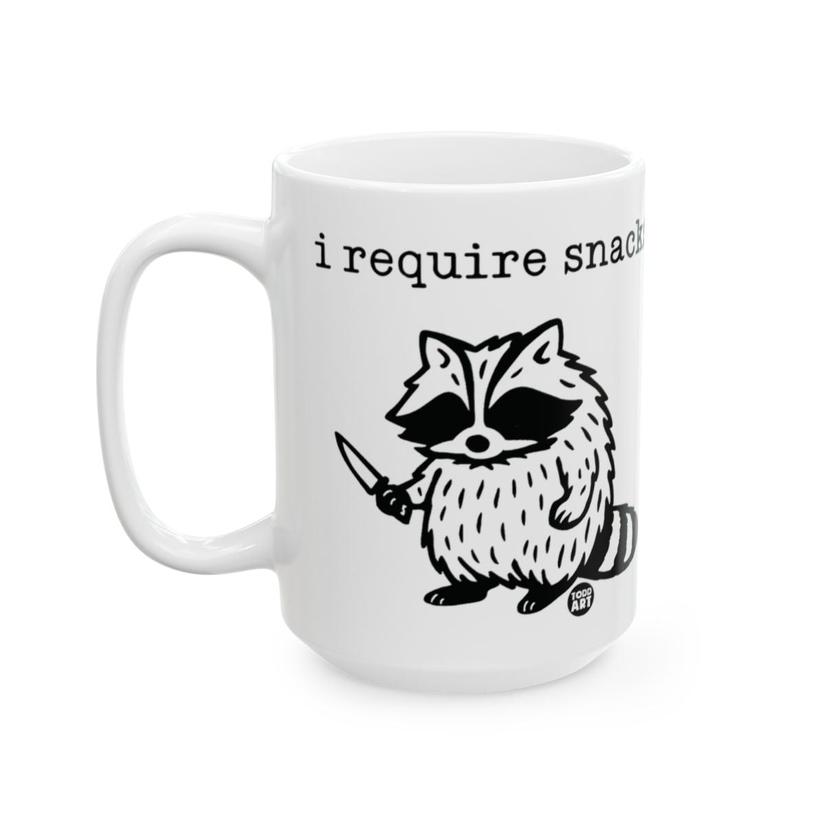 I Require Snacks Raccoon Mug for Daily Use