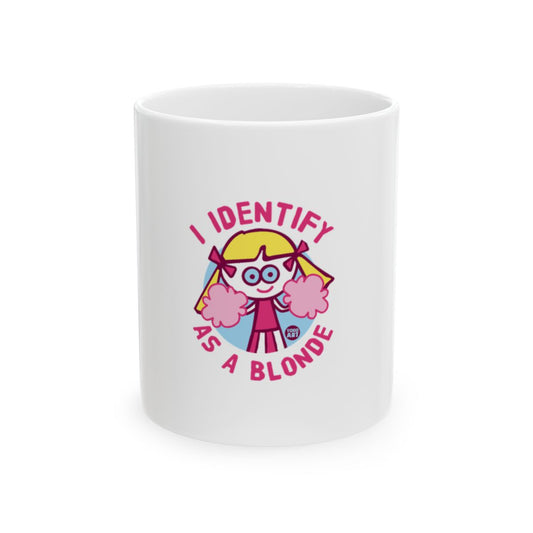 I Identify As A Blonde Funny Humor Mug product