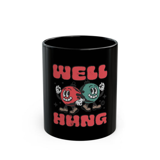 Well Hung Funny Novelty Coffee Mug