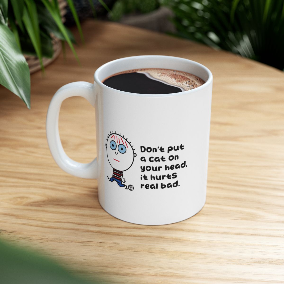 Funny Coffee Mug Don't Put a Cat on Your Head
