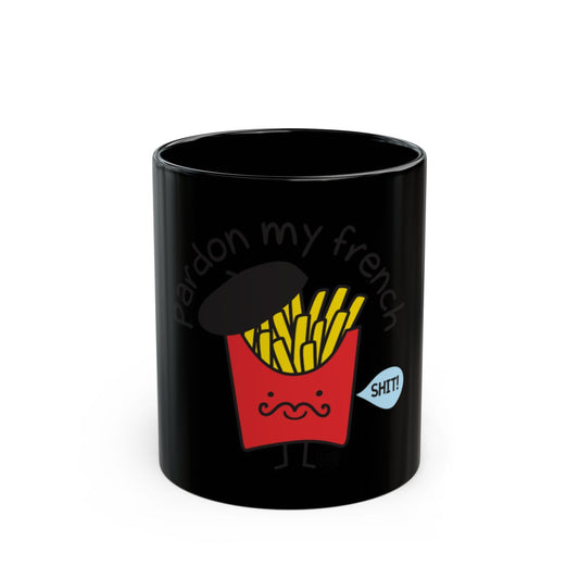 Pardon My French Cute French Fries Design Mug