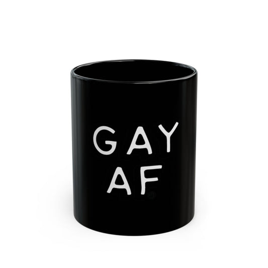 Black Mug with Bold Gay AF Text Design Mug