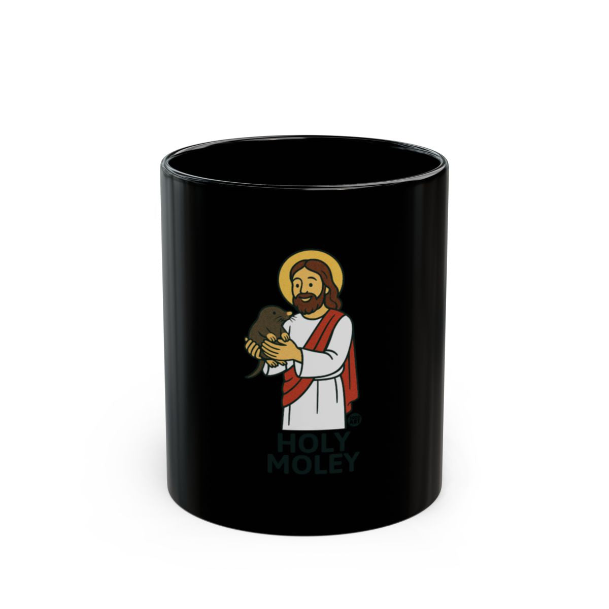 Holy Moley Jesus with a Mole Black Mug