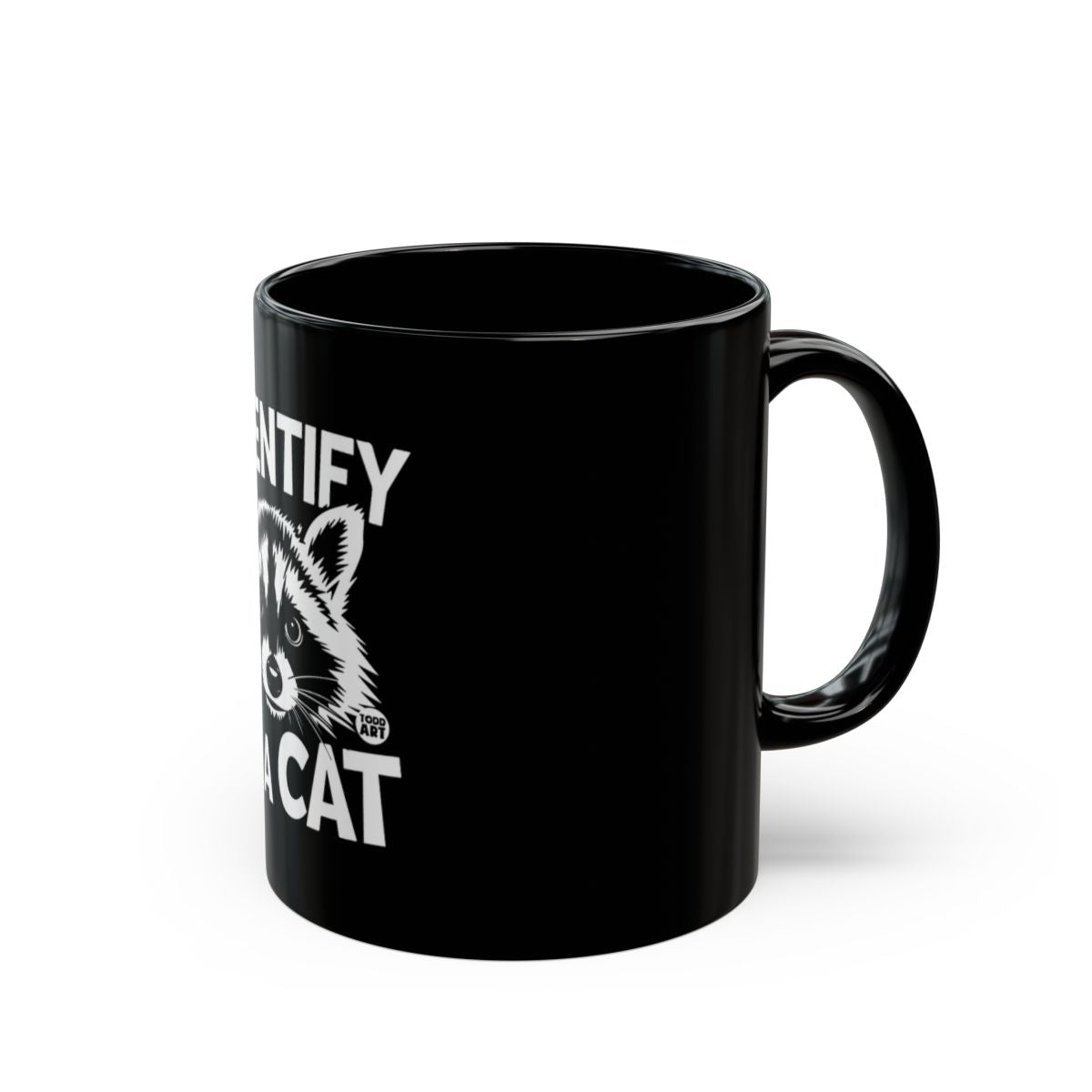Identify As A Cat Funny Raccoon Print Mug