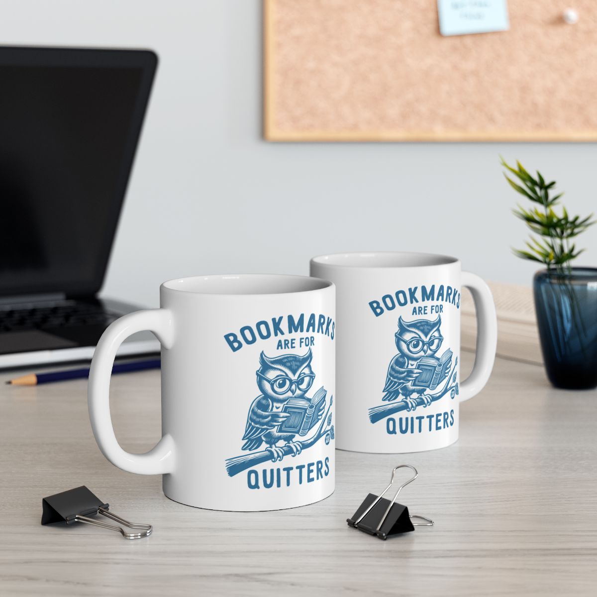 Bookmarks Are For Quitters Funny Mug for Book Lovers